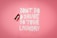 A pink background with a red credit card on the left. White powder spelling out 'DON'T DO DRUGS DO YOUR LAUNDRY' is arranged in the middle.