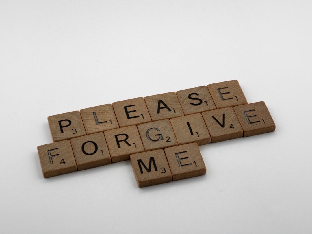 scrabble, scrabble pieces, lettering, letters, wood, scrabble tiles, white background, quote, words, type, typography, design, layout, please forgive me, forgiveness, say sorry, sorry is the hardest word, sorry, forgiveness, forgive, wrong, right, shame, 
