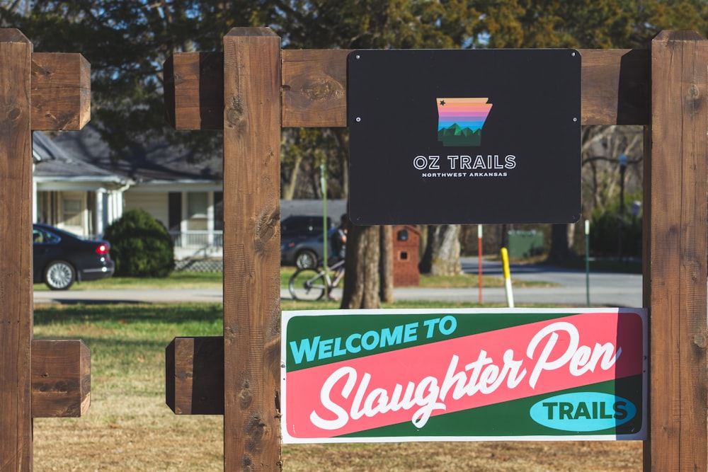 a welcome sign to slaughterton pen trail