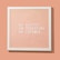 A peach-colored letter board framed in white displays motivational phrases in white letters: 'I AM WORTHY', 'I AM DESERVING', 'I AM CAPABLE'.