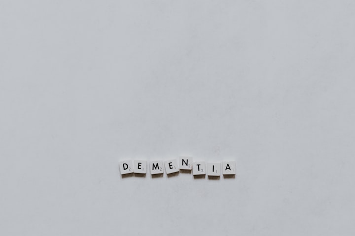 Dementia/Alzheimers, What Do You Think?