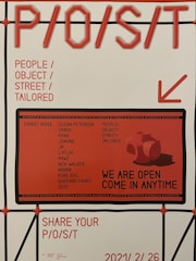 The poster features bold red text on a white background, with the acronym 'P/O/S/T' prominently displayed at the top and 'People/Object/Street/Tailored' listed below. An arrow points to a section promoting street noise artists, and there is an additional message saying 'We are open come in anytime'. Several artist names are also listed.