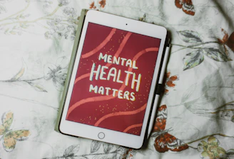 a tablet with the words mental health matters on it