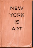 a sign that says new york is art