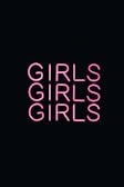 Three rows of the word 'GIRLS' are illuminated in bright pink neon text against a dark background.