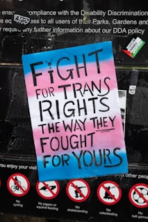 a sign saying to fight for trans-rights