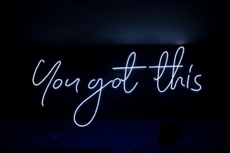 a neon sign that says you got this