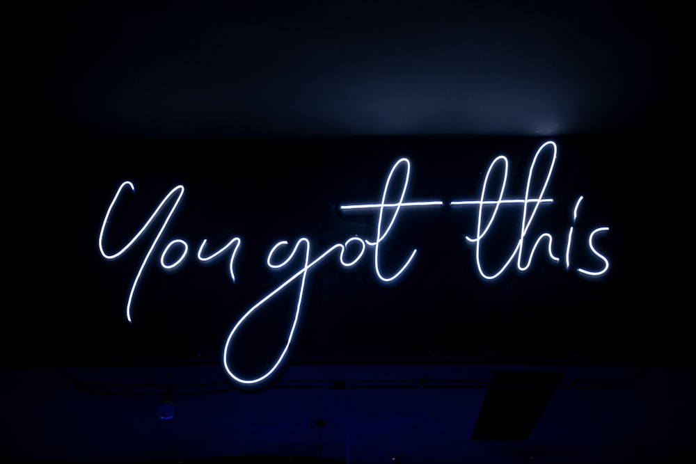 a neon sign that says you got this