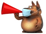 A cartoon-style, anthropomorphic dog holds a red megaphone with one hand while wearing a medical mask on its face. The dog has a round belly, prominent eyes, and big ears, displaying a playful and slightly comical appearance.