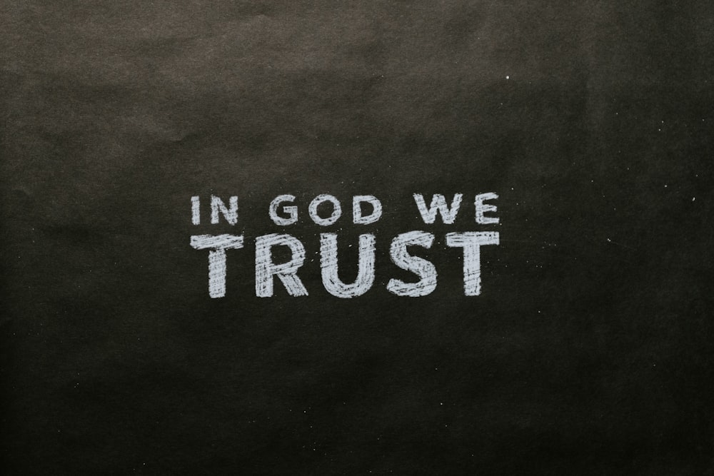 IN GOD WE TRUST