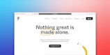 a computer screen with the words nothing great is made alone