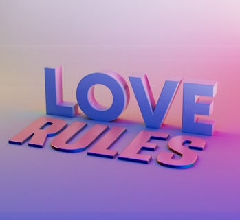 the word love rules written in 3d letters