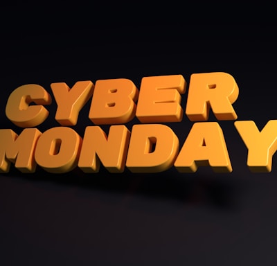the word cyber monday written in 3d letters