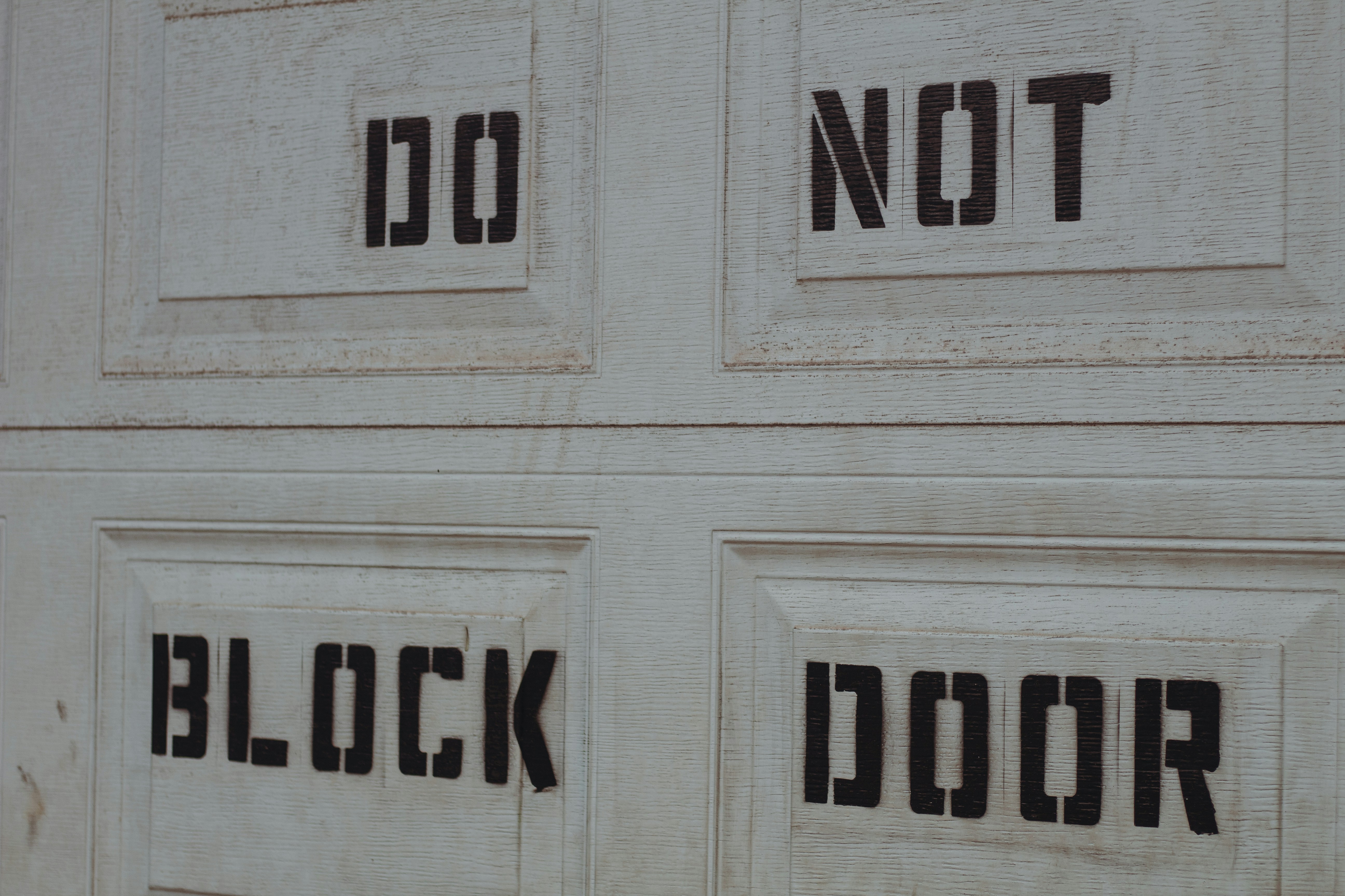 Do not block door sign.
