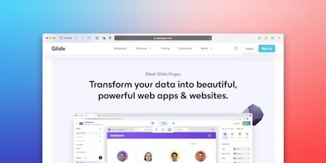 A promotional webpage highlighting Glide Pages, showing a browser displaying the message about transforming data into beautiful web apps and websites. The background features a gradient from blue to red, and there's a web interface preview with user profiles displayed as circular images.