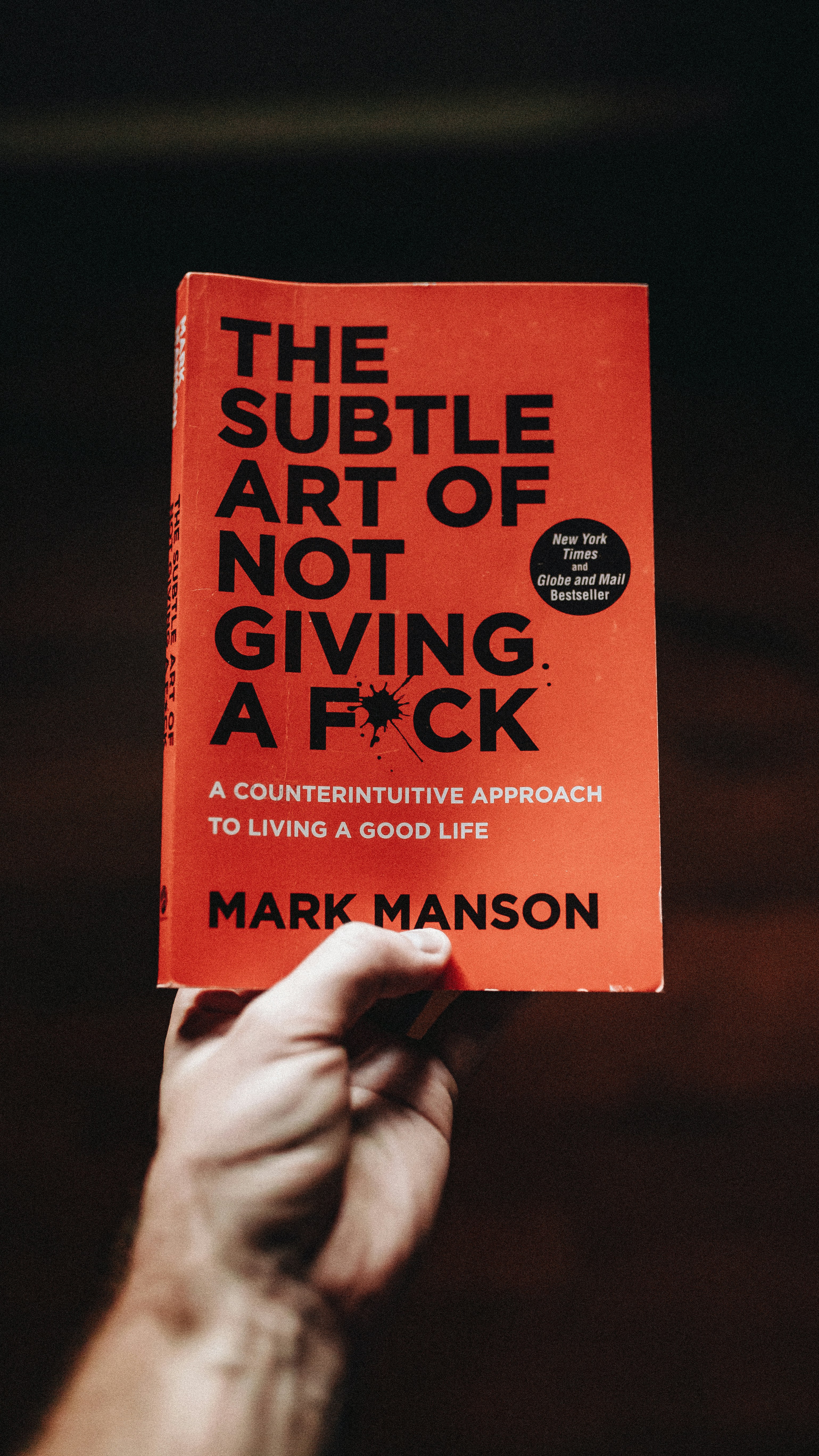 The Subtle Art of Not Giving a F*ck: A Guide to Mindful Living