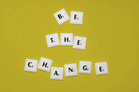 the word be the change spelled out with scrabbles