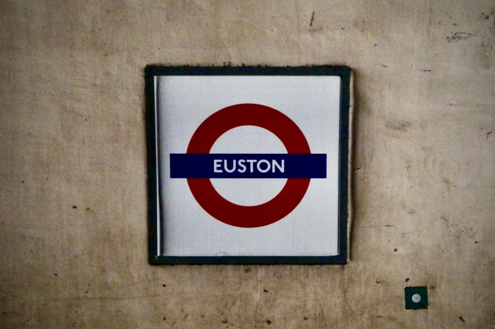 a sign on a wall that says euston