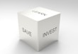 A three-dimensional cube with words on its visible sides, featuring 'LEARN' on the top, 'SAVE' on the left face, and 'INVEST' on the right face. The cube is rendered in a minimalist white and gray color palette, creating a clean and professional look.
