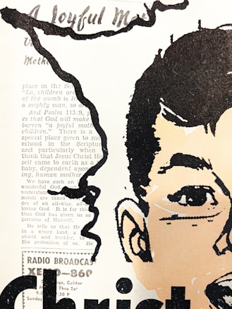 A partially visible human face is depicted in a stylized illustration with bold black outlines and minimal colors. A background features text about religious themes, including mentions of a joyful mother and references to scripture and God. A border with torn paper edges adds an artistic element. The overall composition blends imagery and text, creating a visually striking piece.