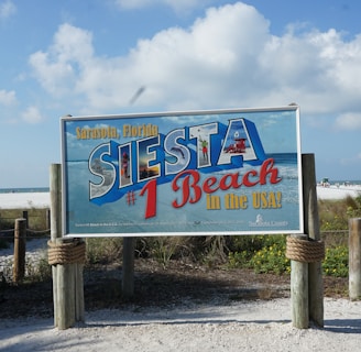 the Siesta Key Beach Sign