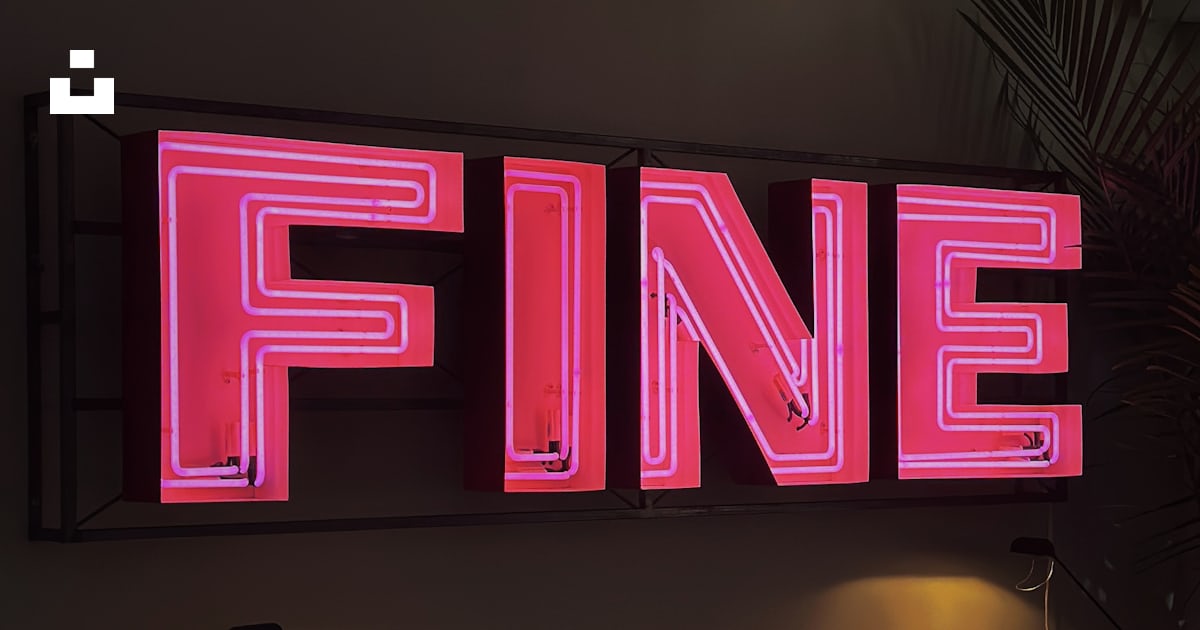 A neon sign that reads fine on a wall photo – Free Light Image on Unsplash