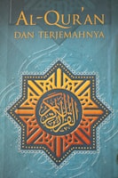 The cover features a geometric star design with intricate patterns in orange and gold, centered on a blue background. Arabic calligraphy is prominently displayed in the center within the geometric pattern. Above the design, the title 'Al-Qur'an Dan Terjemahnya' is printed in yellow text.