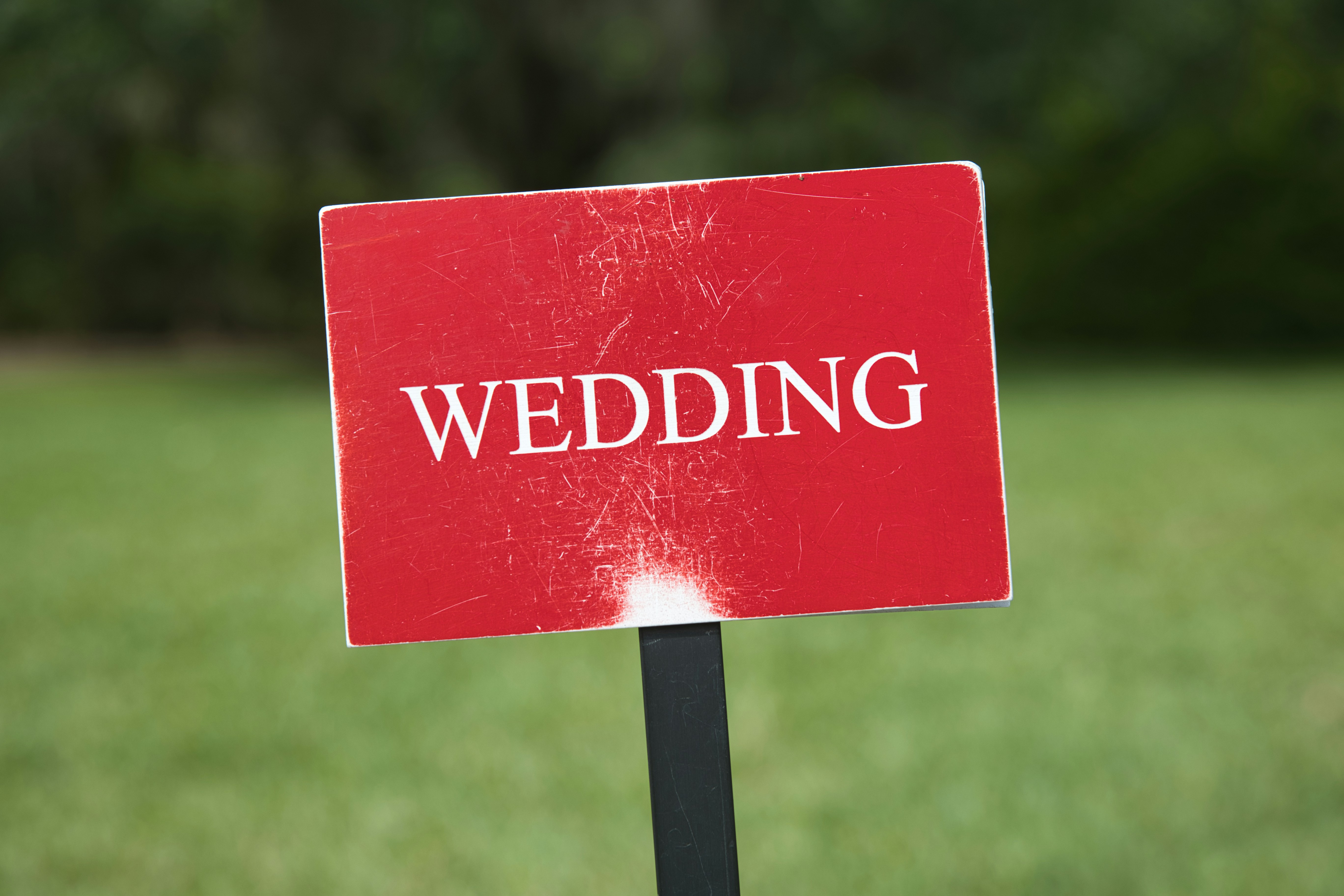 A wedding sign.