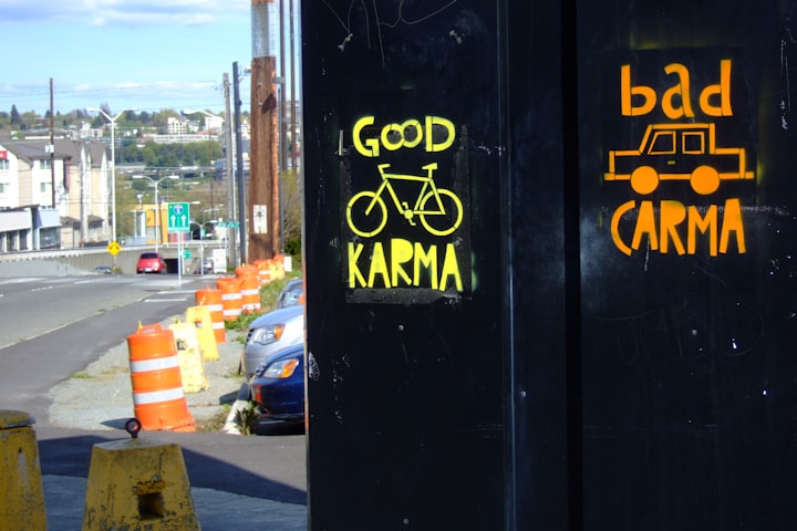 Do You Believe in Karma?