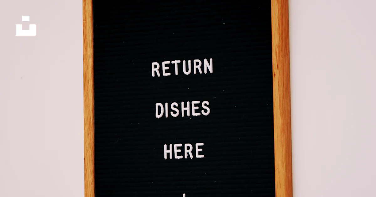A sign that says return dishes here photo – Free Electronics Image on ...