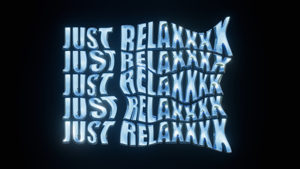 a neon sign that says just relax and relax