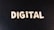 The word 'DIGITAL' is displayed in bold white letters against a plain black background.