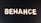 Block letters spelling 'BEHANCE' are arranged on a dark background, appearing in a casual, playful font.
