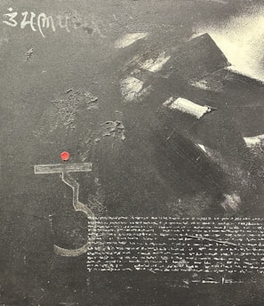 An abstract painting with a dark, textured background. On the left side, there is a small, red dot atop a white, outline-like shape resembling a bottle or vessel. In the lower right part of the image, there is a block of intricate, small white script. Some larger brush marks and smudges are visible in the upper right area.