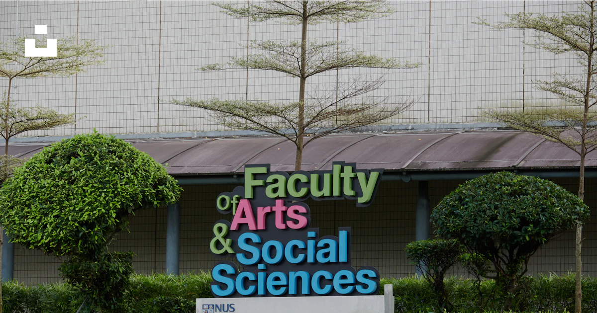 Nus Sign A sign in front of a building that says faculty arts and social science ...
