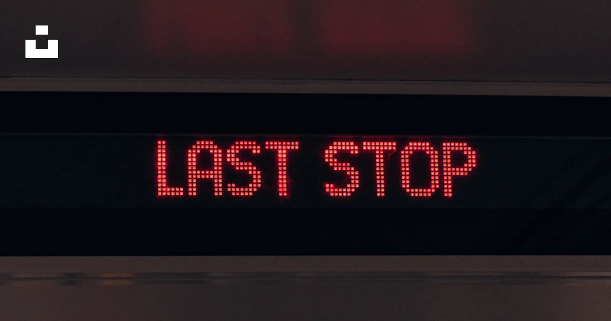 Previous Stop Sign A red sign that says last stop on it photo – Free New york Image on ...