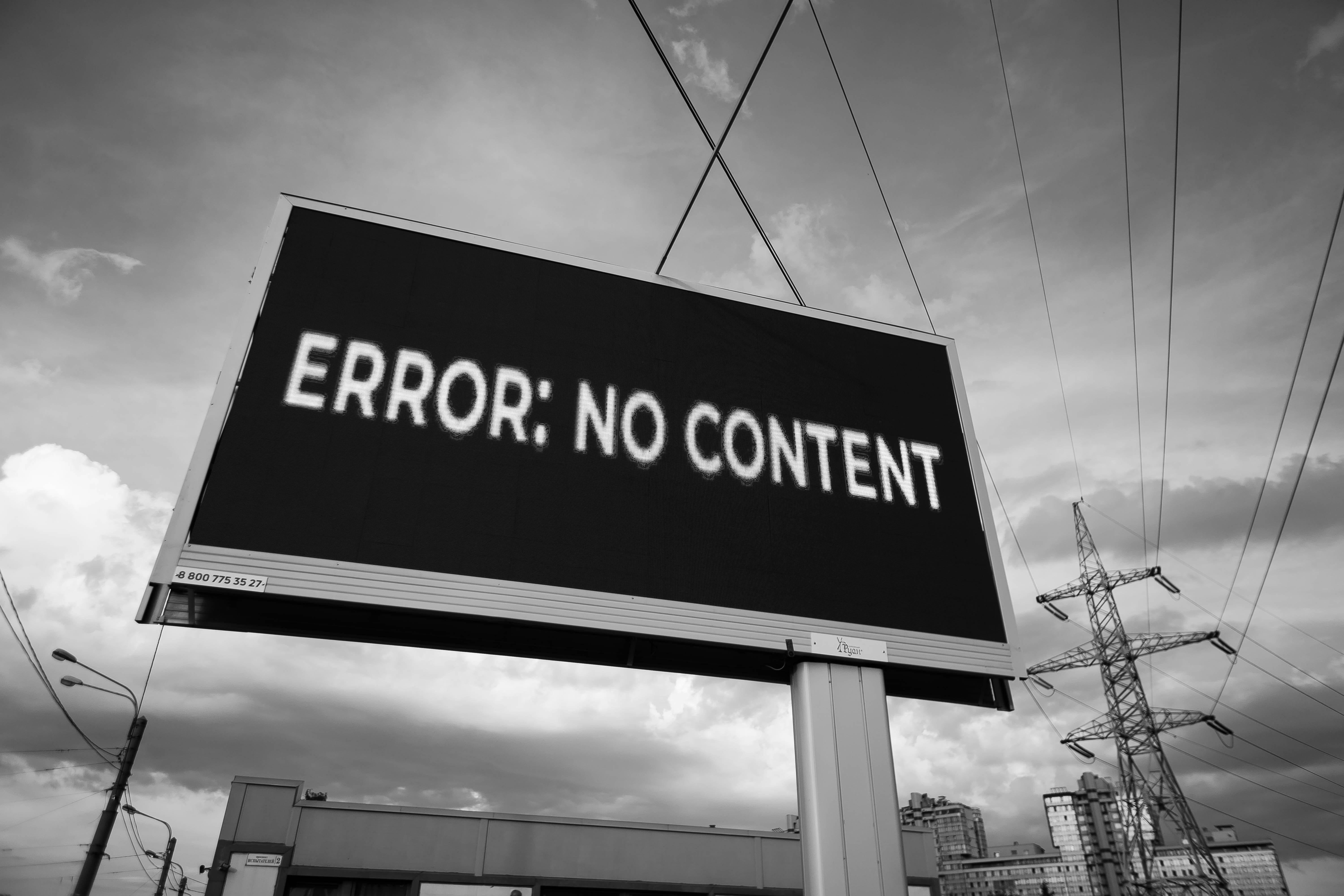 a black and white photo of a sign that says error no content