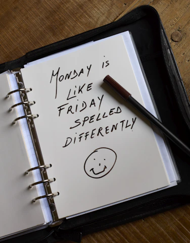Monday is friday spelled differently.