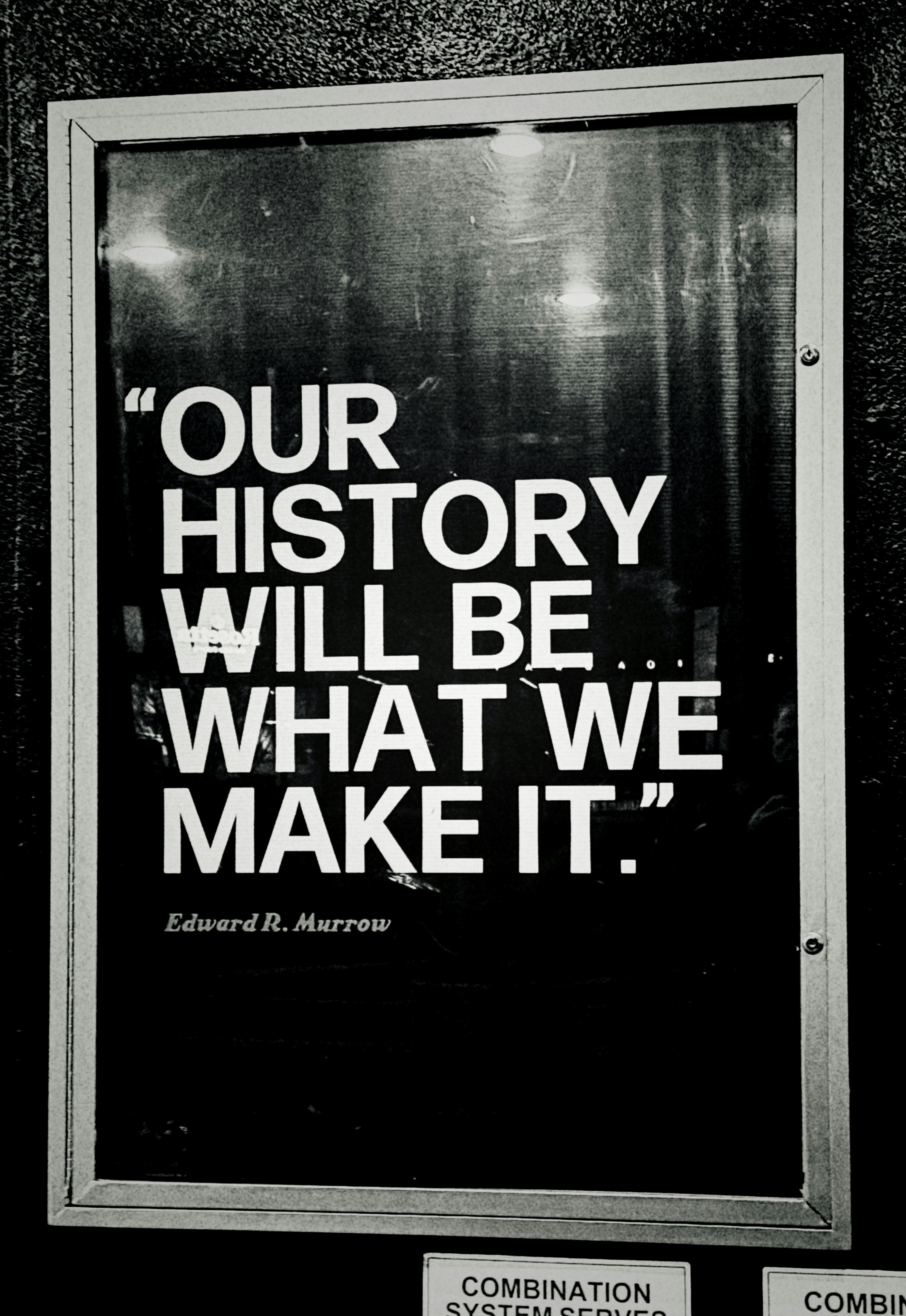 This image displays a quote about shaping history.