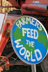 Farmers feed the world.
