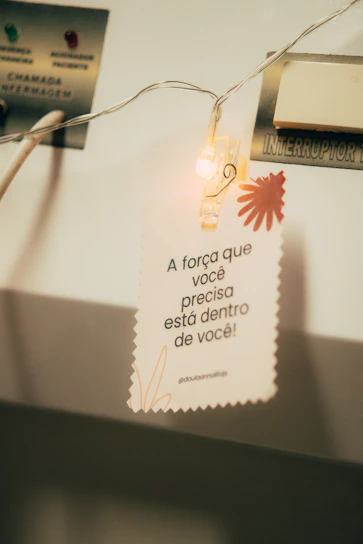A note with an inspirational quote.