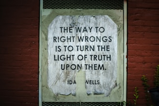 Quote about truth and wrongs by ida wells.