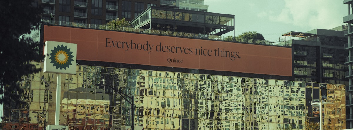 Billboard with text "everybody deserves nice things."