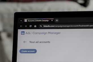 Linkedin ads campaign manager interface on laptop screen