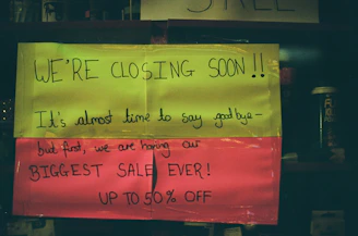 We're closing soon, biggest sale ever!