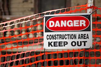 Danger construction area keep out sign