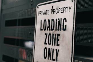 Private property loading zone only sign
