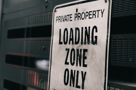 Private property loading zone only sign