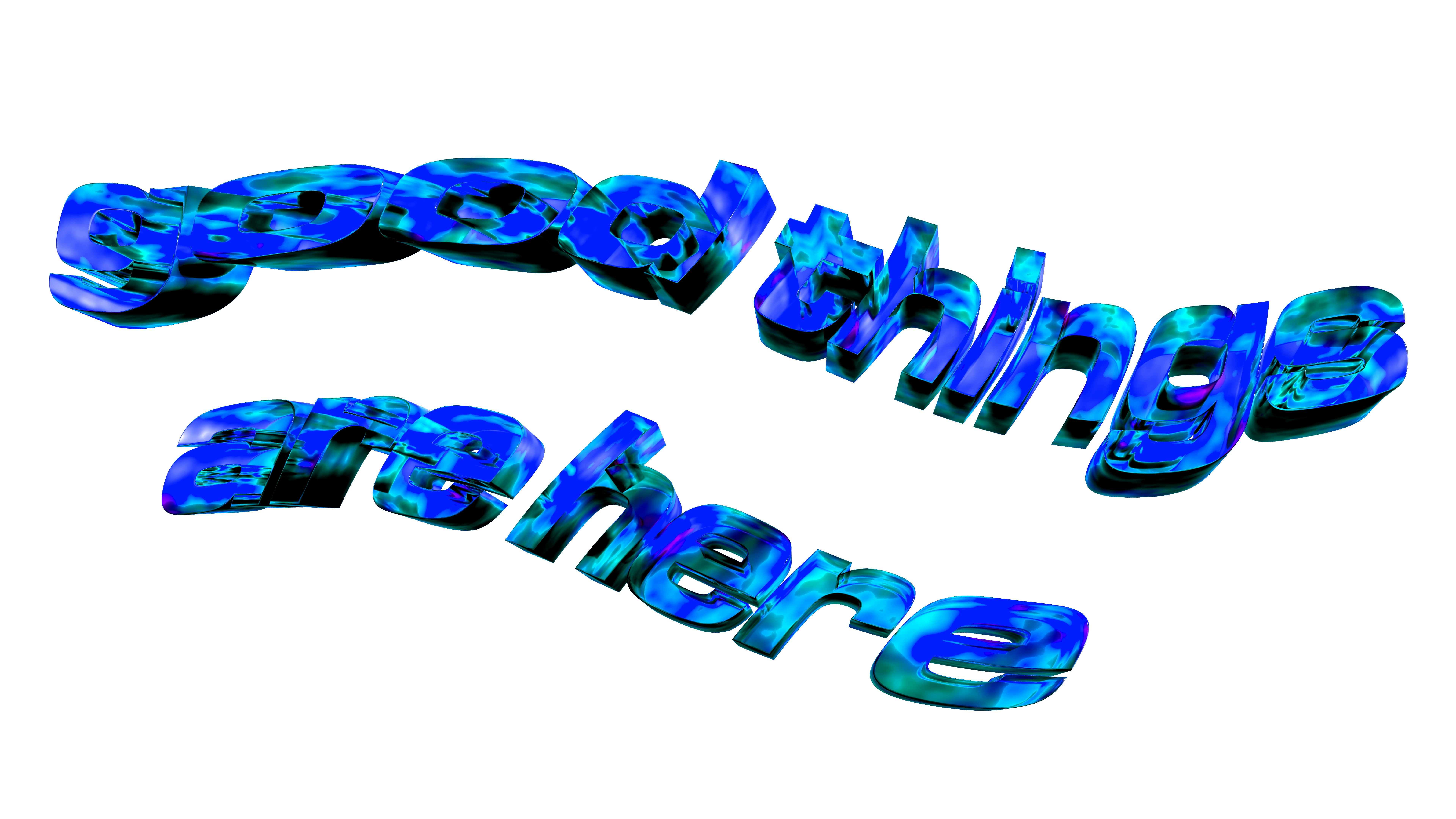 O texto azul diz que coisas boas estão aqui