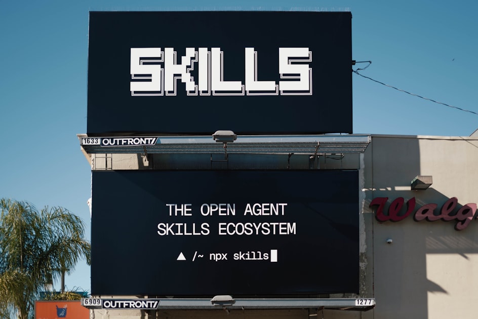 Billboard advertising "skills the open agent skills ecosystem"